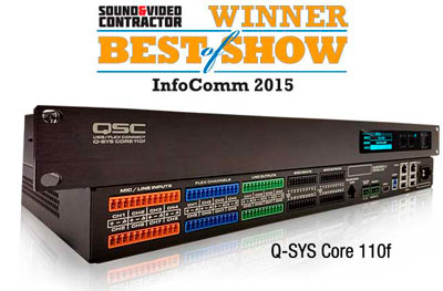 QSC Q-SYS Core 110f признан лучшим DSP решением для AV систем на выставке InfoComm 2015